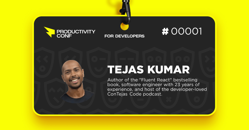 Check out my badge & claim your free Productivity Conf for Devs and Tech Leaders remote ticket!