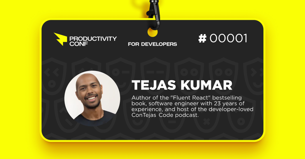 Check out my badge & claim your free Productivity Conf for Devs and Tech Leaders remote ticket!